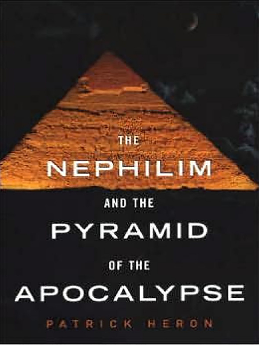 Title details for The Nephilim and Pyramid of Apocalypse by Patrick Heron - Wait list